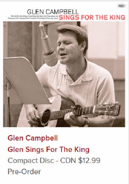Glen Campbell Sings For The King-Canadian Pre-order.jpg