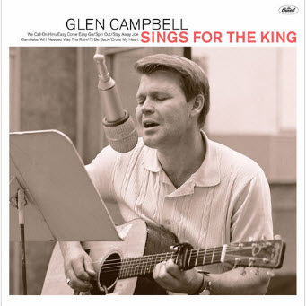 Glen Campbell Sings For The King-Canadian Pre-order-sm.jpg