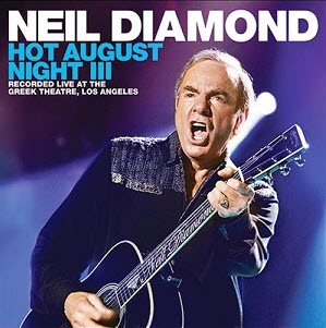 Neil Diamond Hot August Night III Album Cover-sm.jpg